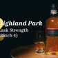 Highland Park Cask Strength (Batch 4)